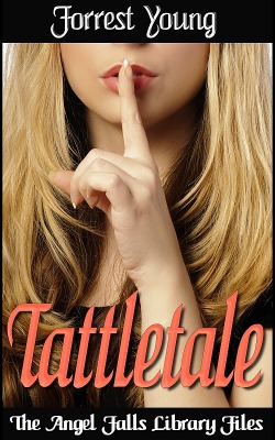 forrestyoungtea:  (via Book Four: Tattletale)  Shameless promotion time!! Angel Falls is a college town, home of the prestigious Winston University. At the center of the campus lies the Angel Falls Library where assistant librarian Paige Turner keeps