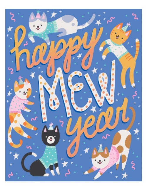 Happy MEW Year Here’s to 2018 being better than last year. Hope everyone gets to pet lots of cats th