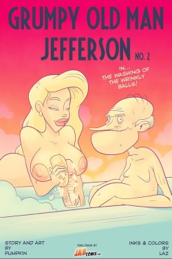 futatoonporn:  Part ½ grumpy old man Jefferson