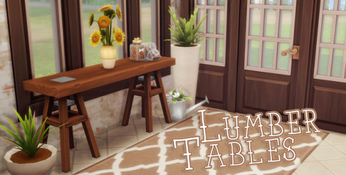 Lumber TablesToday I have recolors of two tables that came with the Cats and Dogs expansion pack! Fi