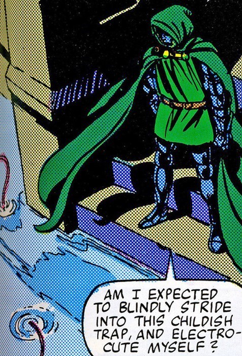 piragon:  When someone expects me to blindly stride into a childish trap and, electrocute myself.  