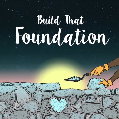 An Honest Mixtape: Build That Foundationby Brittany AshleyHello! We are starting a new advice series