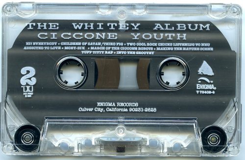 Sonic Youth (performing as Ciccone Youth) - The Whitey Albumrelease date: 1988format: cassette