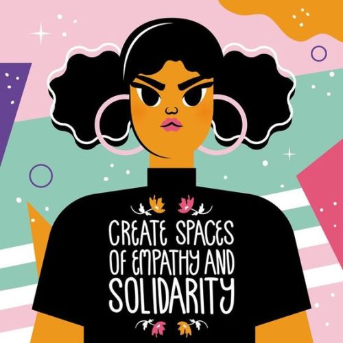 veganhippiechick: Create spaces of EMPATHY and SOLIDARITY