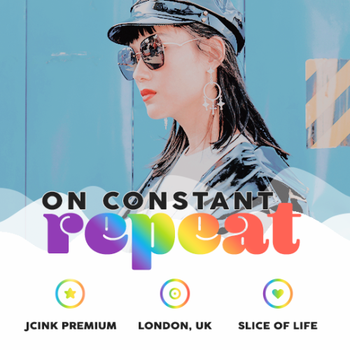 ‍  . ❜constant repeat is a brand new real life jcink premium site based in london, england. we are