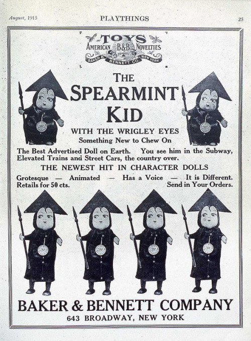 The Spearmint Kid: The Best Advertising Doll On Earth - Playthings magazine advert, 1915. The introd