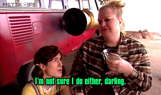 mst3kgifs:But if he wants to sod the lawn, he’s gonna have to…