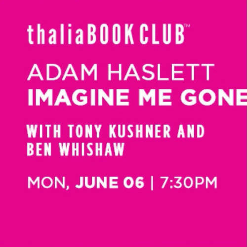 http://www.symphonyspace.org/event/9237/Literature/adam-haslett-iimagine-me-gone-i