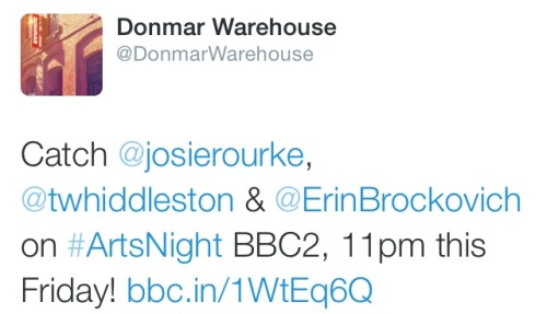 w0uldyoubemine: DonmarWarehouse: Catch @josierourke, @twhiddleston &amp; @ErinBrockovich on