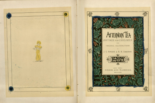 usfspecialcollections: This edition of Afternoon Tea: Rhymes for Children (New York: Rhodes and Wash