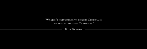 BILLY GRAHAM QUOTESPlease, like or reblog.Por favor, dê like ou reblog.