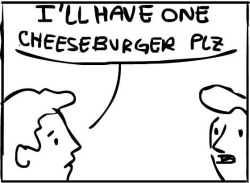 thekidcomics:  The people who have worked at fast food places will understand this