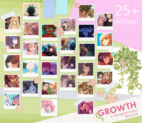 growthdrzine: Preorders for “Growth: a Danganronpa Fanzine” are now OPEN!! Featuring 9 writers and 2