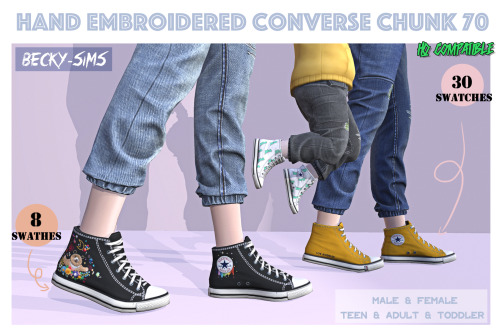 becky-sims: V1  BECKYSIMS_Converse Chunk 70  male+female+toddler V2  BECKYSIMS_Converse Hand embroid
