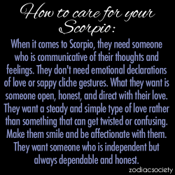 zodiacsociety:  How To Care For Your Scorpio: