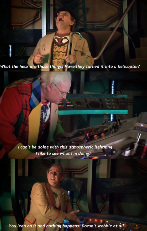 ameliapondthehistoryqueen:  fromsouptonuts:  til-kingdomcomess:  Classic Doctor’s view on Matt Smith’s modern TARDIS.  It doesn’t WOBBLE    