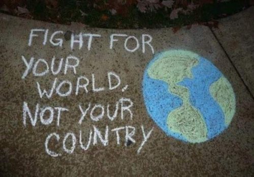 ‘Fight for your world, not for your country’