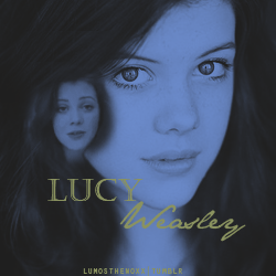L U C Y W E A S L E Y  ●  Fifth Year ● OPENFC: Georgie Henley | Affiliation: Order of the Phoenix | 