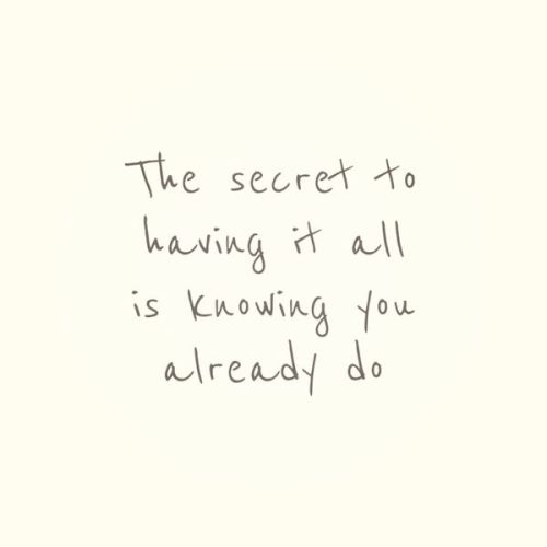 #Inspiring #Quotes #Inspirational The secret to having it all…