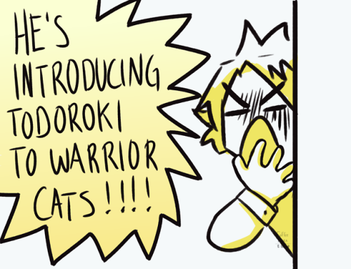 coffee-lynx: Today on “Shinsou likes warrior cats”: Todoroki joins the party!Bonus: