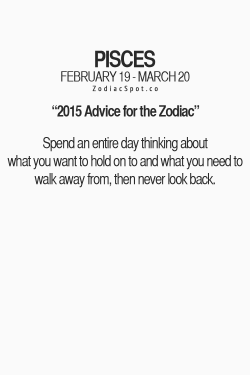 zodiacspot:  Read your sign’s advice for