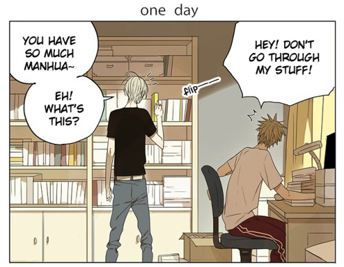 yaoi-blcd:  Old Xian 01/07/2015 update of [19 Days], translated by Yaoi-BLCD  IF YOU USE OUR TRANSLATIONS YOU MUST CREDIT BACK TO THE ORIGINAL AUTHOR!!!!!! (OLD XIAN). DO NOT USE FOR ANY PRINT/ PUBLICATIONS/ FOR PROFIT REASONS WITHOUT PERMISSION FROM