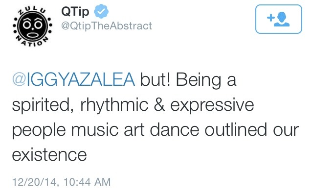 illumahottie:  QTip is going intellectually IN on Iggy right now. 