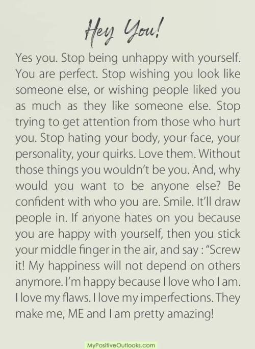 resilient-beauty:You are perfect the way you are made! Each one of us is our own