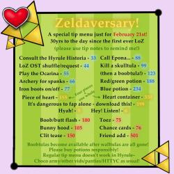 cherrychisa:  Just the tip menu has taken me 3hrs haha. I’m so tired XD BUT you should definitely come see me for Zeldaversary :3 even if you don’t know/like Zelda, you’ll get to watch me making an idiot of myself and doing some things with dildos