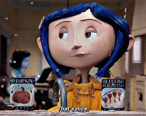 Coraline (2009) Dir. Henry Selick