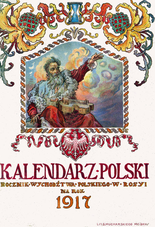 Kalendarz-Polski, Rocznik Wychodźstwa Polskiego w Rosyi na rok, 1917. by Halloween HJB Calendar-Poli