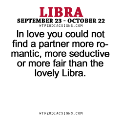 wtfzodiacsigns:  In love you could not find