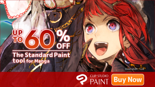 gainstrive:  pissyeti:  CLIP STUDIO PAINT IS ON SALE AGAIN! from September 8-13, CSP is hosting another huge sale!    its 50% off right now, which means its only ษ! this is the program i use for 100% of my linework. its a super great program that’s