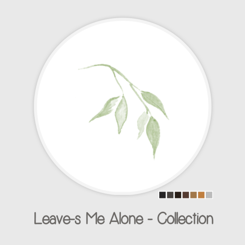 marvell-world:Leave-s Me Alone - Collection5 swatches / 7 frame colors / 2 designs ( leaning paintin