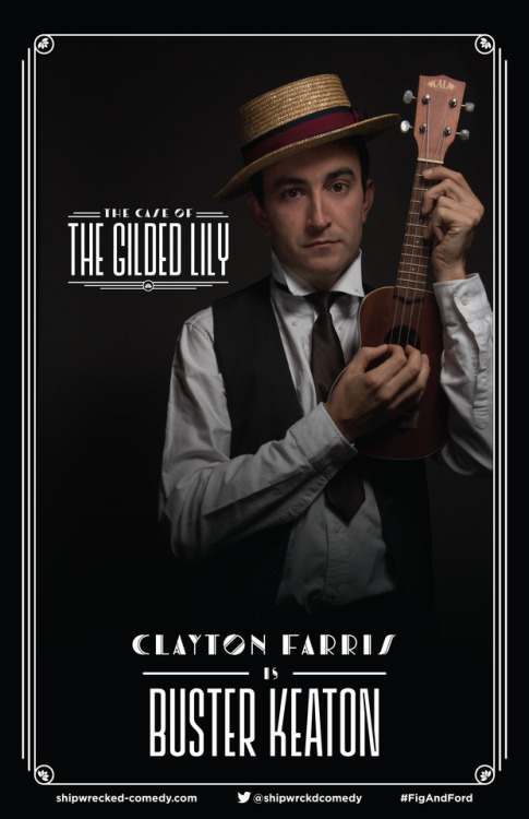 “….”
We’re speechless! Please welcome Clayton Farris to The Case of the Gilded Lily as the one and only Buster Keaton!
You might recognize Clayton from his appearances on Scream Queens and American Horror Story, his involvement with 30 Minute...