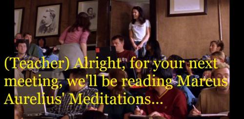 Gilmore Girls reference #745 and #746Season 2 Episode 4: The Road Trip to Harvard Marcus Aurelius wa