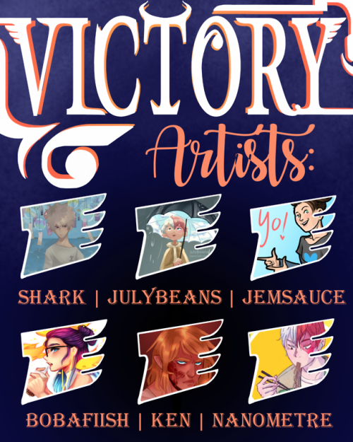 victory-mag: VICTORY’s 35 Artists!  In no particular order:☆ SHARK (Instagram|Twitter) ☆ Julybeans (