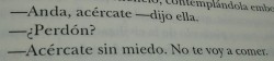 ailoverihanna:  geraal123-vive-y-deja-vivir:  O quizás si $_$  y luego, me acerque, y no nos comimos, NOS BESAMOS.  