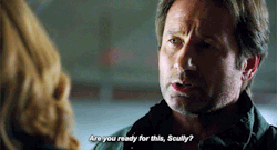 thexfilesgifs:  Are you ready for this, Scully?   *fangirl squeeing and happy clapping!*