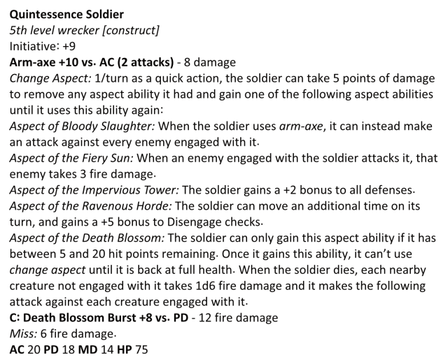 13th Age stat block for the quintessence soldier. Full text available below the read more.