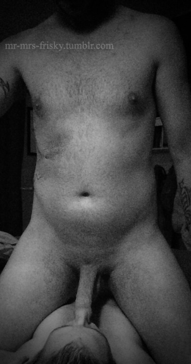 mr-mrs-frisky: I love the taste of him and the sounds he makes when he’s deep in my throat.