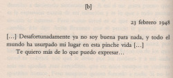 -Frida Khalo. 