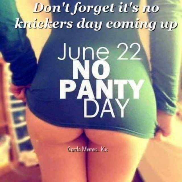 whatshewearstonight:  Don’t forget June 22nd is no panty day 😉