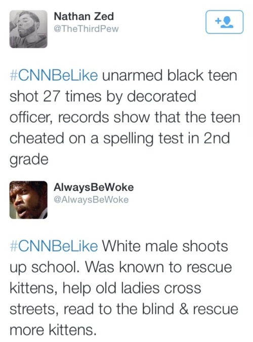 alwaysbewoke:  My favorite #CNNBeLike tweets