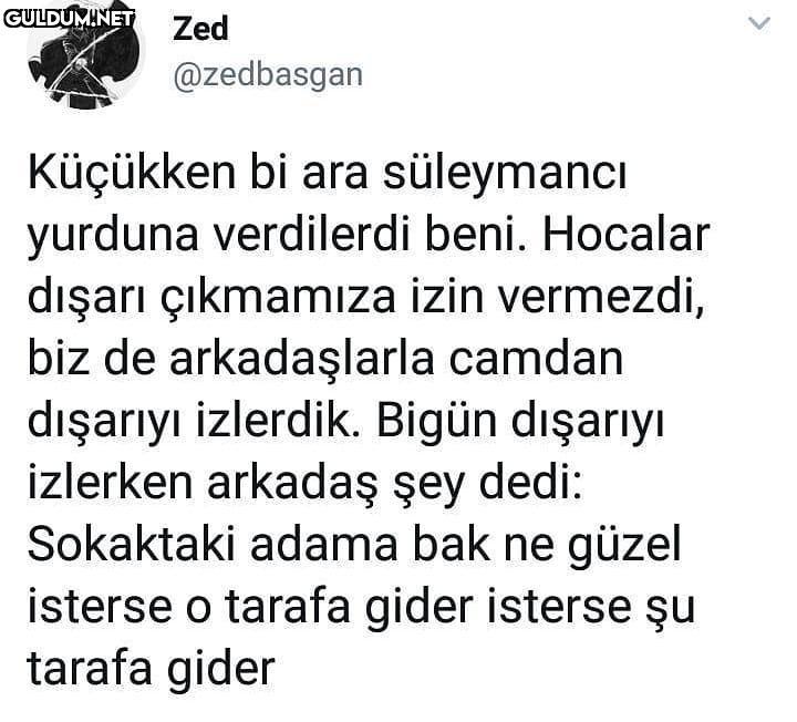 Küçükken bi ara süleymancı...