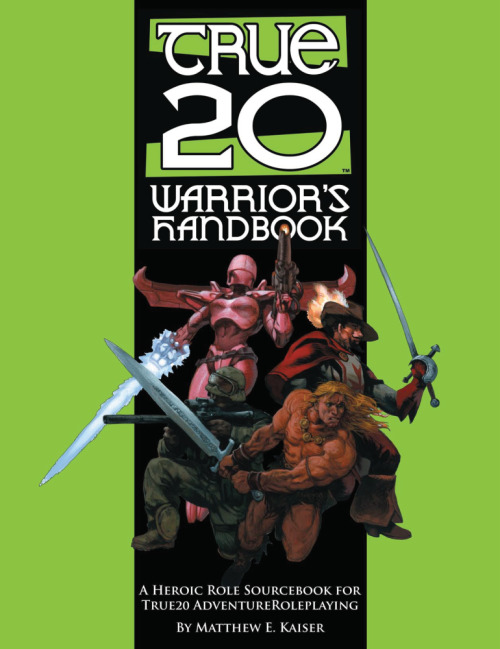 True20: Warrior’s Handbook ~ Green Ronin Publishing (2008)