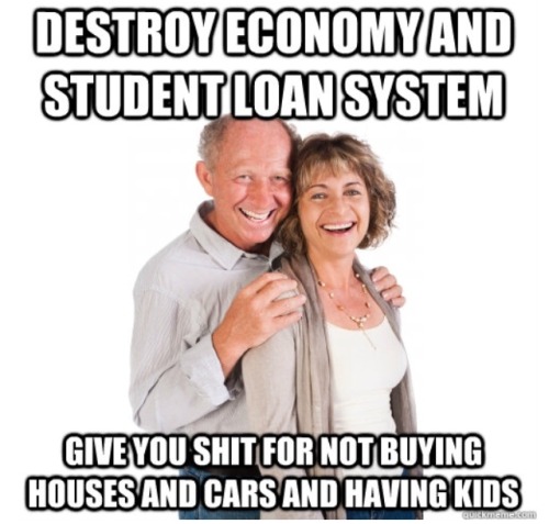 swagdeddy:  alexisafuckinnerd:   Scumbag Baby Boomer memes are the greatest.     LMAO  