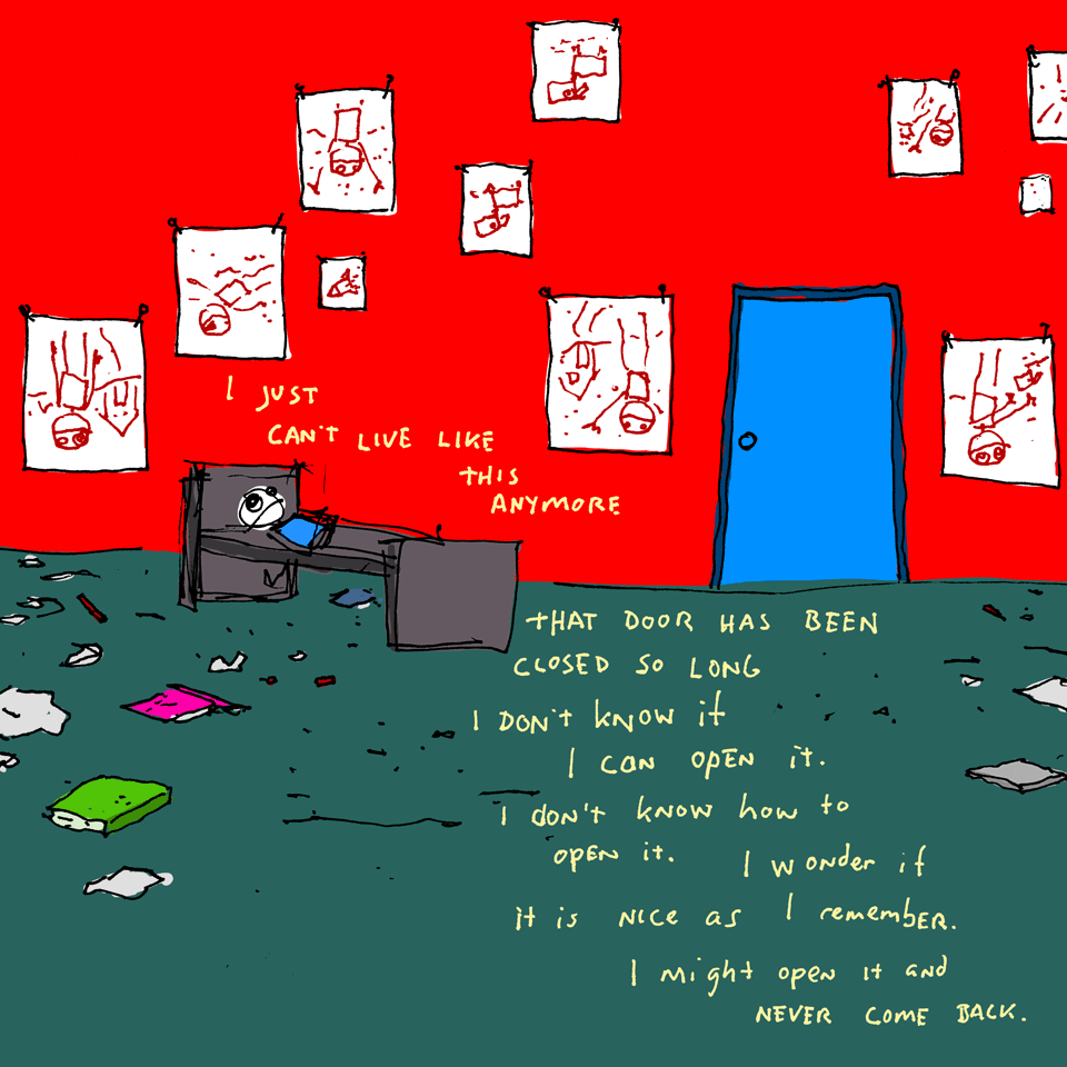 explodingdog:  I just can’t live like this anymore New drawings at Explodingdog.com