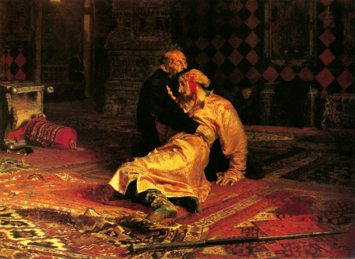 Ivan the Terrible and his Son Ivan on November 16, 1581, by Илья́ Ефи́мович Ре́пин (Ilya Yefimovich 