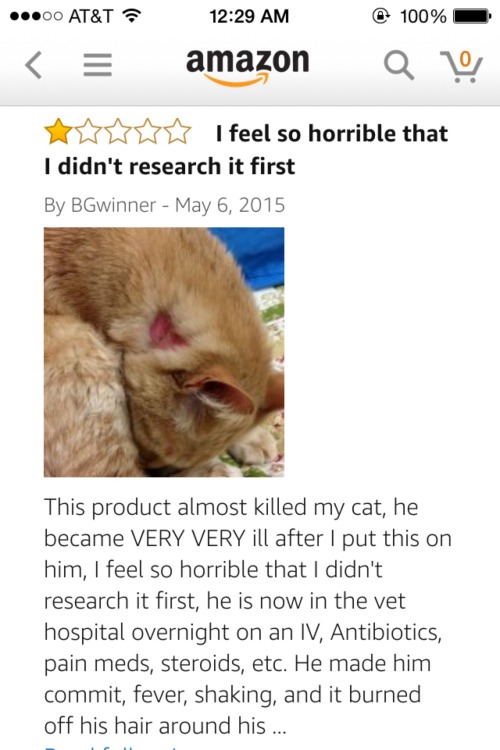 coolcatgroup:  kirby-kitty:   clatterbane:  cenobitic-anchorite:  whenwillwoodyallendie:  attention @ everyone who cares about animals!!!!!!!!!!   tl;dr: do NOT buy this brand of flea medicine. always do research before buying any kind of medication for